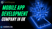 Mobile App Development Company in UK Techgropse
